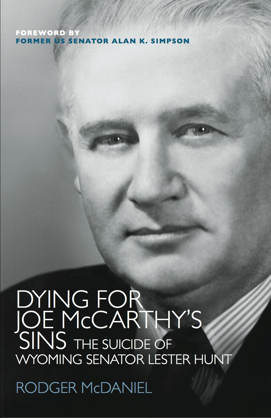 Dying For Joe McCarthy’s Sins