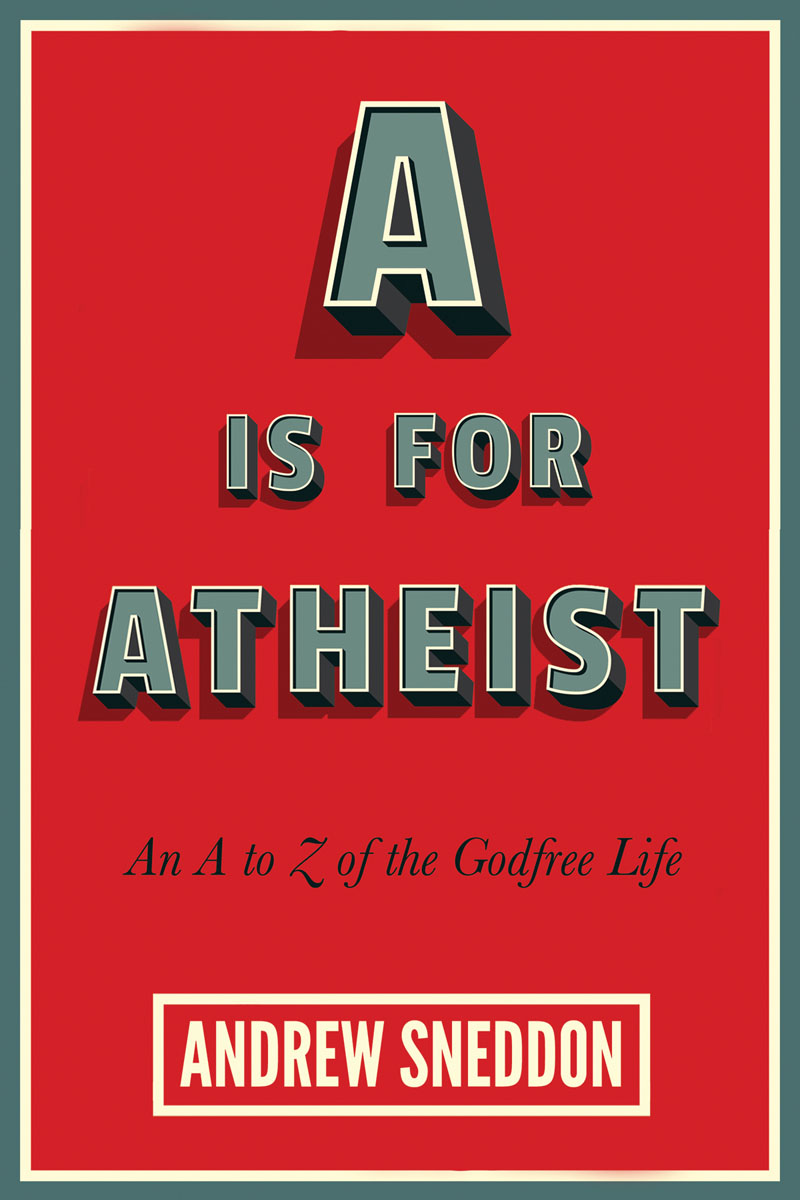 A Is For Atheist